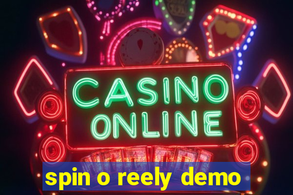 spin o reely demo